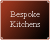 Bespoke Kitchens